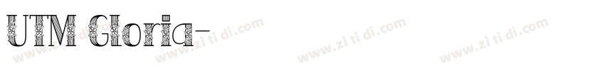 UTM Gloria字体转换